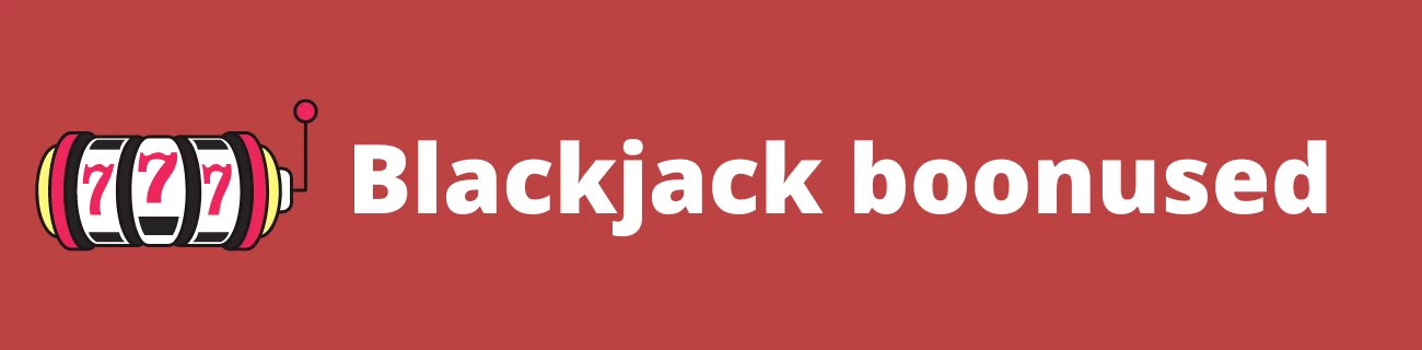 Online Blackjack boonused